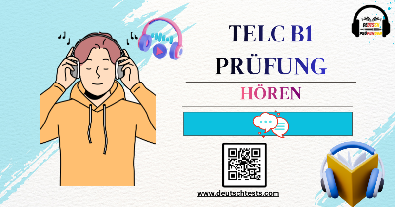 Telc B1 Prüfung - Hören