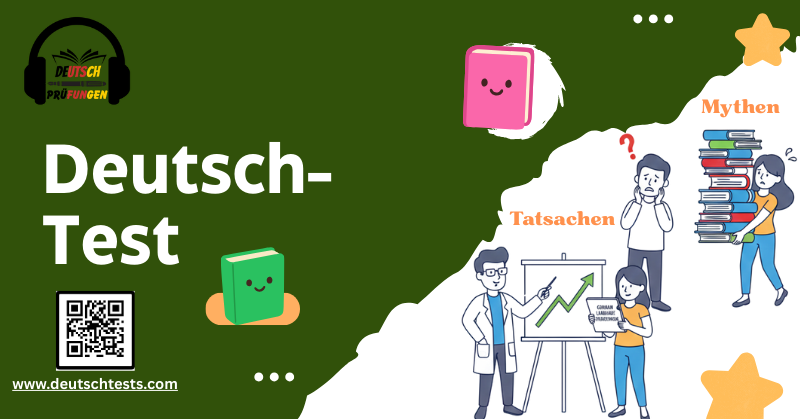 Deutsch-Test, Tatsachen und Mythen